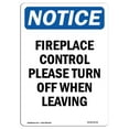 thumbnail image 1 of SignMission OS-NS-D-35-V-12716 OSHA Notice Sign - Fireplace Control Please Turn, 1 of 1