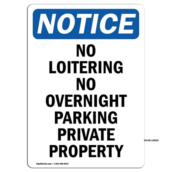 SignMission OS-NS-D-35-V-14695 OSHA Notice Sign - No Loitering No Overnight Parking
