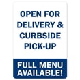 thumbnail image 1 of SignMission OS-NS-D-57-25532 Covid-19 Notice Sign - Open for Delivery & Curbside Pick-up, 1 of 4