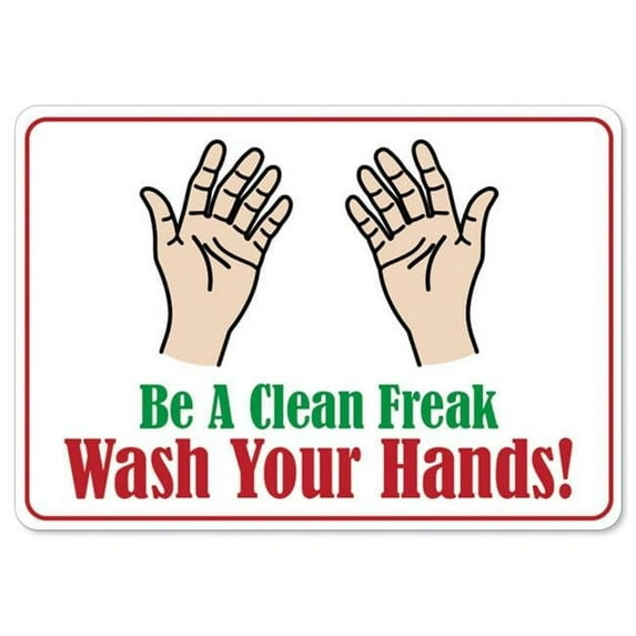 SignMission OS-NS-D-57-25584 OSHA Notice Sign - Be A Clean Freak