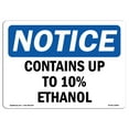 thumbnail image 1 of SignMission OS-NS-D-57-L-10805 OSHA Notice Sign - Contains Up to 10 Percent Ethanol, 1 of 4