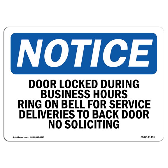 SignMission OS-NS-D-57-L-11491 OSHA Notice Sign - Door Locked During Business Hours Ring Bell