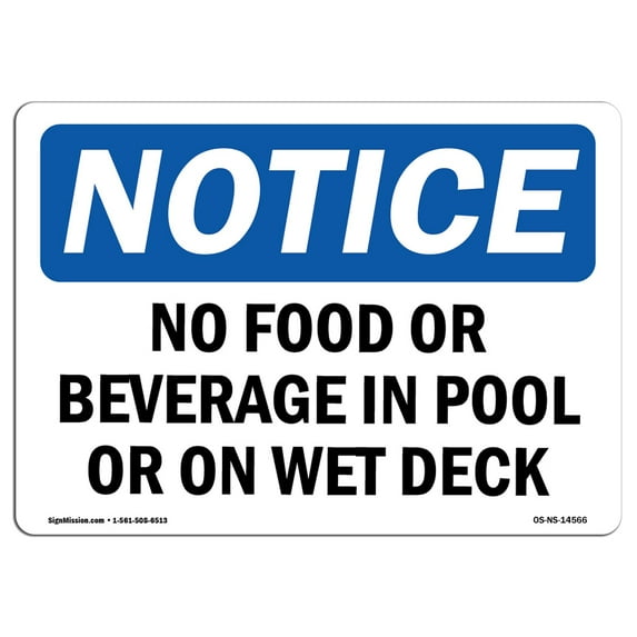 OSHA Notice Sign - No Food Or Beverages In Pool Or On Wet Deck | Decal | Protect Your Business, Construction Site | Made in the USA