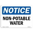 thumbnail image 1 of OSHA Notice Sign - Non-Potable Water | Decal | Protect Your Business, Construction Site, Warehouse & Shop Area |  Made in the USA, 1 of 4