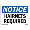 thumbnail image 1 of SignMission OS-NS-D-57-L-15774 Notice Hairnets Required OSHA Decal Sign, 1 of 4