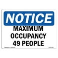 thumbnail image 1 of SignMission OS-NS-D-57-L-15946 OSHA Notice Sign - Maximum Occupancy 49 People, 1 of 4