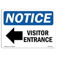 thumbnail image 1 of SignMission OS-NS-D-57-L-18879 OSHA Notice Sign - Visitor Entrance-Left Arrow Sign with Symbol, 1 of 4