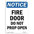 thumbnail image 1 of SignMission OS-NS-D-57-V-12574 OSHA Notice Sign - Fire Door Do Not Prop Open, 1 of 1