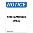 thumbnail image 1 of SignMission OS-NS-D-57-V-15078 Notice Non-Hazardous Waste OSHA Decal Sign, 1 of 4