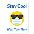 thumbnail image 1 of Public Safety Sign - Stay Cool Wear Your Mask | Vinyl Decal | Protect Your Business, Municipality, Home & Colleagues | Made in the USA, 1 of 4