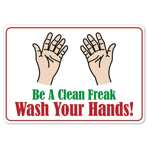 SignMission OS-NS-D-710-25584 OSHA Notice Sign - Be A Clean Freak