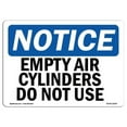 thumbnail image 1 of SignMission OS-NS-D-710-L-12019 OSHA Notice Sign - Empty Air Cylinders Do Not Use Sign, 1 of 4