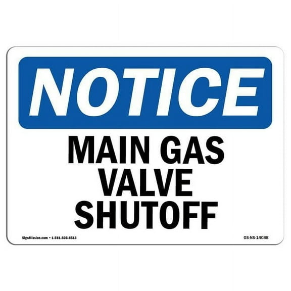 SignMission OS-NS-D-710-L-14088 OSHA Notice Sign - Main Gas Valve Shutoff Sign