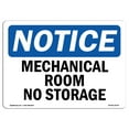 thumbnail image 1 of SignMission OS-NS-D-710-L-14176 OSHA Notice Sign - Mechanical Room No Storage Sign, 1 of 4