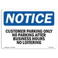 thumbnail image 1 of SignMission OS-NS-D-710-L-17049 OSHA Notice Sign - OSHA-No-Loitering-Sign -, 1 of 4