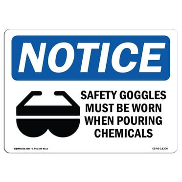 SignMission OS-NS-D-710-L-18206 OSHA Notice Sign - Safety Goggles Must Be Worn Sign with Symbol