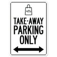 thumbnail image 1 of SignMission OS-NS-P-1014-25471 Covid-19 Notice Plastic Sign - Take-Away Parking Only, 1 of 6
