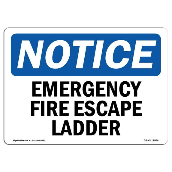 SignMission OS-NS-P-1014-L-11834 OSHA Notice Sign - Emergency Fire Escape Ladder