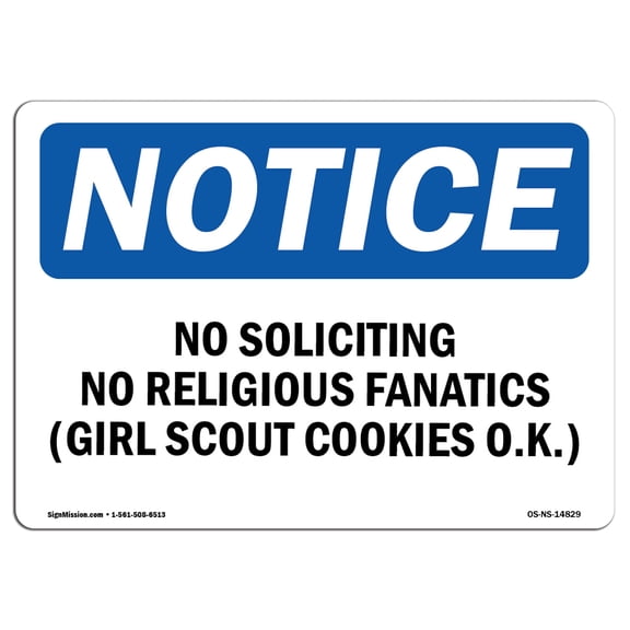 SignMission OS-NS-P-1014-L-14829 OSHA Notice Sign - No Soliciting No Religious Fanatics-Girl