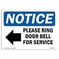 thumbnail image 1 of SignMission OS-NS-P-1014-L-17580 OSHA Notice Sign - Please Ring Door Bell for Service, 1 of 5