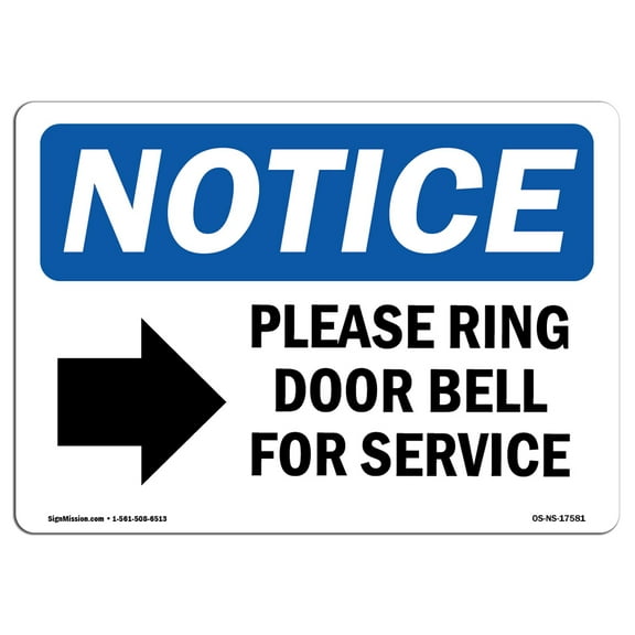 SignMission OS-NS-P-1014-L-17581 OSHA Notice Sign - Please Ring Door Bell for Service