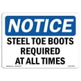 thumbnail image 1 of SignMission OS-NS-P-1014-L-18452 OSHA Notice Sign - Steel Toe Boots Required At All Times, 1 of 5