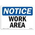 thumbnail image 1 of SignMission OS-NS-P-1014-L-19069 Notice Work Area OSHA Plastic Sign, 1 of 5