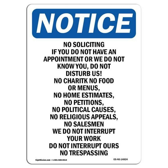 SignMission OS-NS-P-1014-V-14824 OSHA Notice Sign - No Soliciting If You Do Not Have