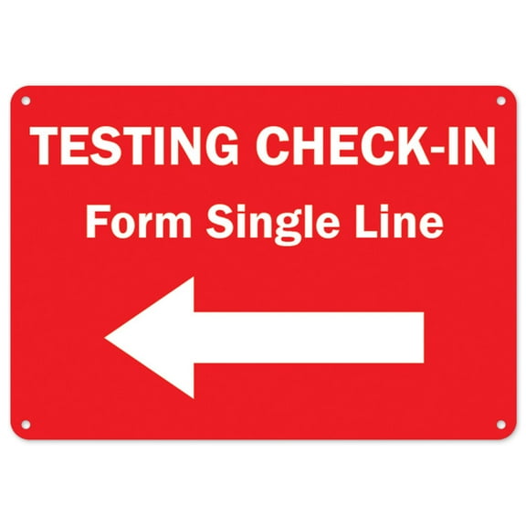 SignMission OS-NS-P-1824-25475 Covid-19 Notice Sign - Testing Check-in Form Single Line Left Arrow