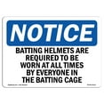 thumbnail image 1 of OSHA Notice Sign - Batting Helmets Are Required To Be Worn | Plastic Sign | Protect Your Business, Work Site, Warehouse & Shop Area |  Made in the USA, 1 of 5