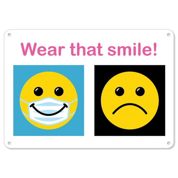 Public Safety Sign - Wear That Smile Mask | Plastic Sign | Protect Your Business, Municipality, Home & Colleagues | Made in the USA