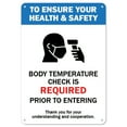 thumbnail image 1 of SignMission OS-NS-P-710-25435 Covid-19 Notice Plastic Sign - Body Temperature Check is Required, 1 of 5