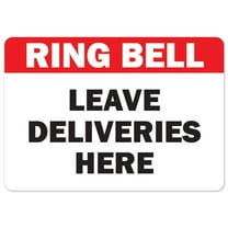 SignMission OS-NS-P-710-25528 Covid-19 Notice Sign - Ring Bell Leave Deliveries Here