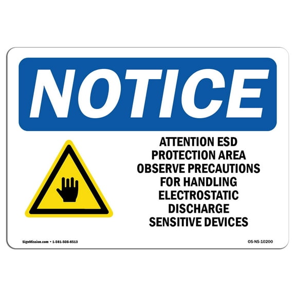 SignMission OS-NS-P-710-L-10200 Notice Attention ESD Protected Area OSHA Plastic Sign