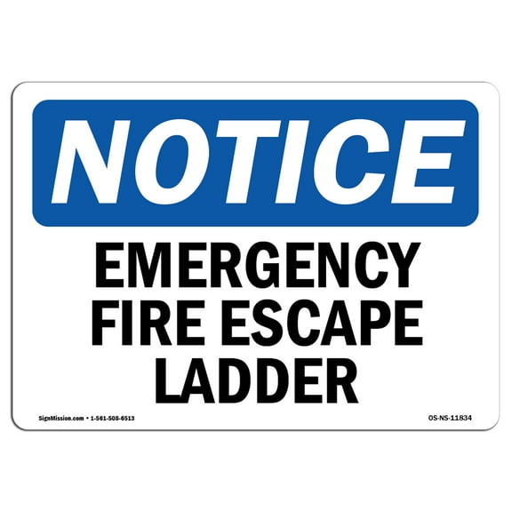 OSHA Notice Sign - Emergency Fire Escape Ladder 10" X 7" Rigid Plastic Sign Protect Your Business, Construction Site, Warehouse & Shop Area