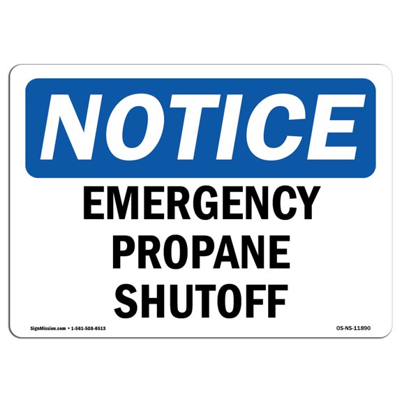 SignMission OS-NS-P-710-L-11890 OSHA Notice Sign - Emergency Propane Shutoff