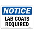 thumbnail image 1 of SignMission OS-NS-P-710-L-13911 OSHA Notice Sign - Lab Coats Required, 1 of 5