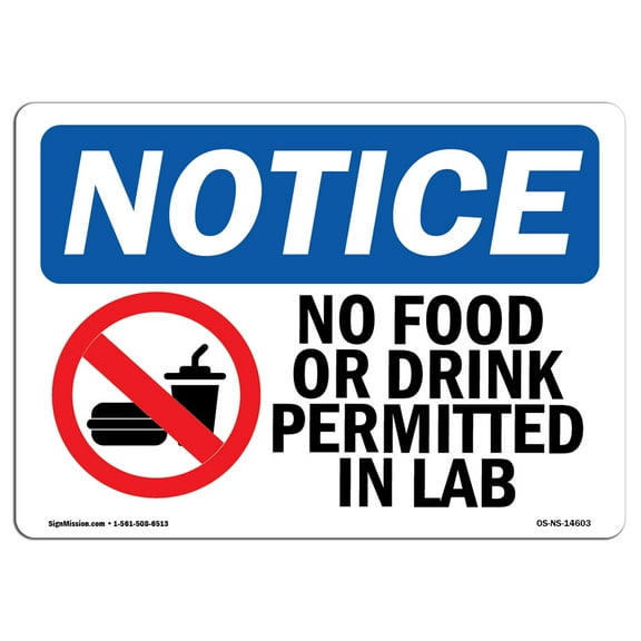 SignMission OS-NS-P-710-L-14603 OSHA Notice Sign - No Food or Drink Permitted in Lab