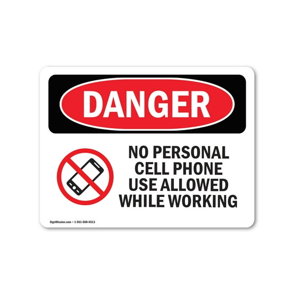 SignMission OS-NS-P-710-L-14735 Notice No Personal Cell Phone Use Allowed OSHA Plastic Sign
