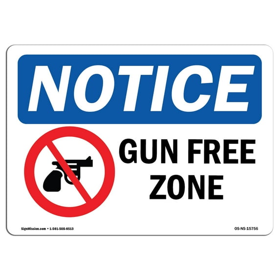 SignMission OS-NS-P-710-L-15756 OSHA Notice Sign - Gun Free Zone