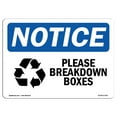 thumbnail image 1 of SignMission OS-NS-P-710-L-17343 7 x 10 in. OSHA Notice Sign - Please Breakdown Boxes with Symbol, 1 of 5