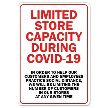 SignMission OS-NS-RD-1014-25455 Covid-19 Notice Sign - Limited Store Capacity Due to Covid-19