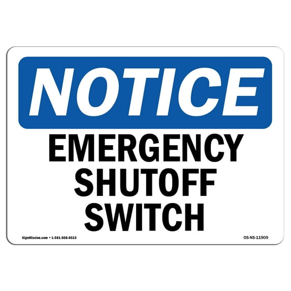 SignMission OS-NS-RD-1014-L-11909 OSHA Notice Sign - Emergency Shutoff Switch
