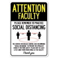 thumbnail image 1 of SignMission OS-NS-RD-1824-25410 Covid-19 Notice Sign - Attention Faculty Practice Social Distancing, 1 of 5