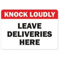 thumbnail image 1 of SignMission OS-NS-RD-1824-25527 Covid-19 Notice Sign - Knock Loudly Leave Deliveries Here, 1 of 4