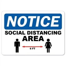 SignMission OS-NS-RD-710-25594 Coronavirus Notice Sign - Social Distancing Area