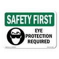 thumbnail image 1 of OSHA SAFETY FIRST Sign - Eye Protection Required With Symbol | Aluminum Sign | Protect Your Business, Work Site, Warehouse & Shop Area | Made in the USA, 1 of 6