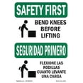 thumbnail image 1 of SignMission OS-SF-A-1824-L-10743 18 x 24 in. OSHA Safety First Sign - Bend Knees When Lifting Bilingual, 1 of 6
