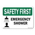thumbnail image 1 of SignMission OS-SF-A-1824-L-10778 18 x 24 in. OSHA Safety First Sign - Emergency Shower, 1 of 6