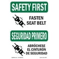 thumbnail image 1 of SignMission OS-SF-A-1824-L-10797 18 x 24 in. OSHA Safety First Sign - Fasten Seat Belt Bilingual, 1 of 6